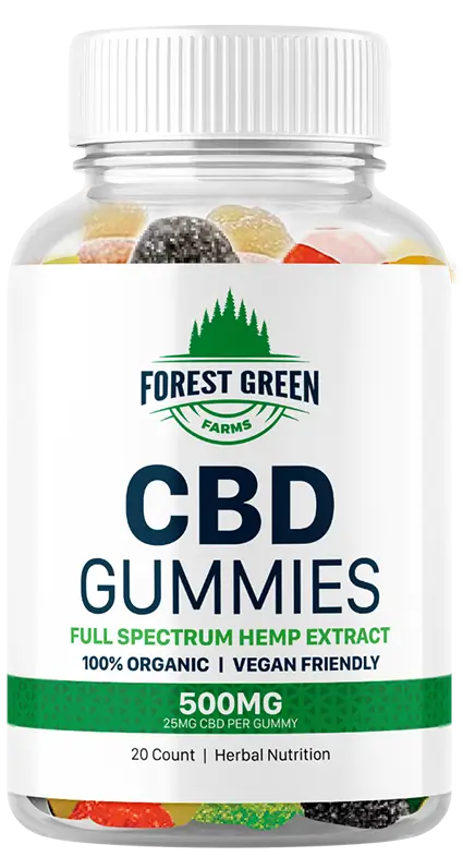 Forest Green Farms CBD Gummies bottle showing full-spectrum hemp extract, 500 mg CBD per bottle, 25 mg CBD per gummy and 20-count label details.